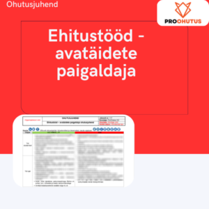 Ehitustööd - avatäidete paigaldaja ohutusjuhend näidis