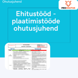 Ehitustööd - plaatimistööde ohutusjuhend näidis