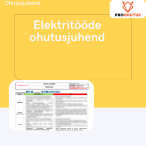 Elektritööde ohutusjuhend näidis