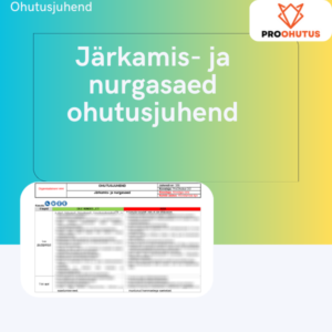 Järkamis- ja nurgasaed ohutusjuhend näidis