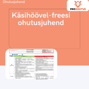 Käsihöövel-freesi ohutusjuhend näidis