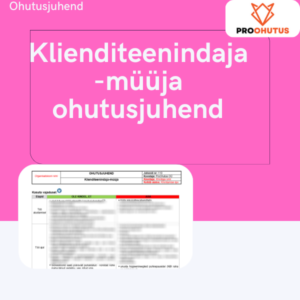 Klienditeenindaja-müüja ohutusjuhend näidis