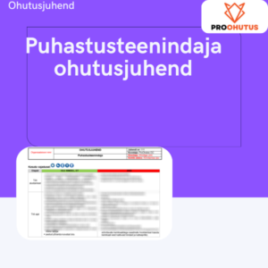 Puhastusteenindaja ohutusjuhend näidis