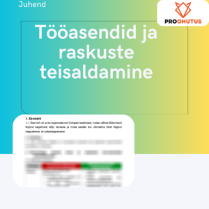 Tööasendid ja raskuste teisaldamine juhend näidis