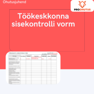 Töökeskkonna sisekontrolli vorm näidis