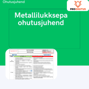 Metallilukksepa ohutusjuhend näidis