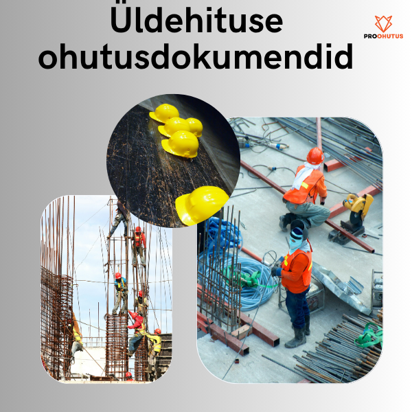 KPL904 Üldehituse ohutusdokumendid