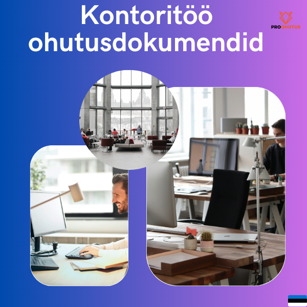 KPL901 Kontoritöö ohutusdokumendid