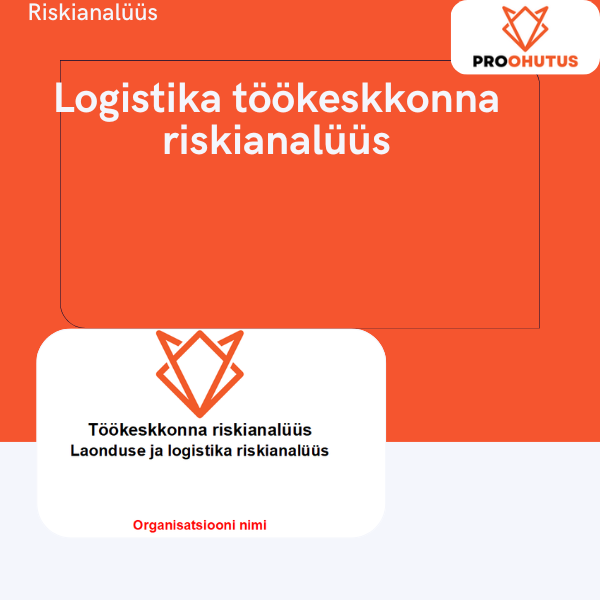Logistika töökeskkonna riskianalüüs