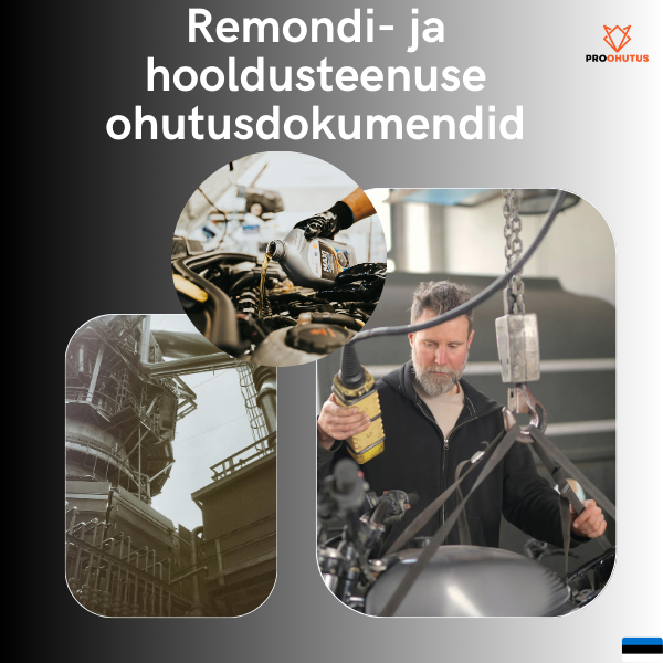 Remondi- ja hooldusteenuse ohutusdokumendid