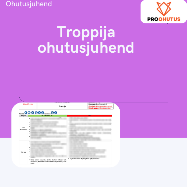 Troppija ohutusjuhend