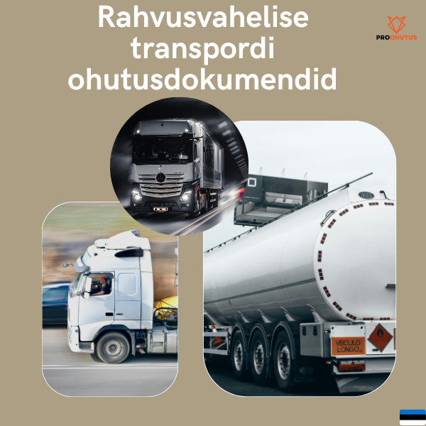 Rahvusvahelise transpordi ohutusdokumendid