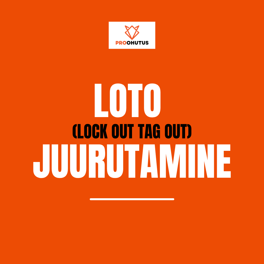 LOTO juurutamine 1 LOTO juurutamine