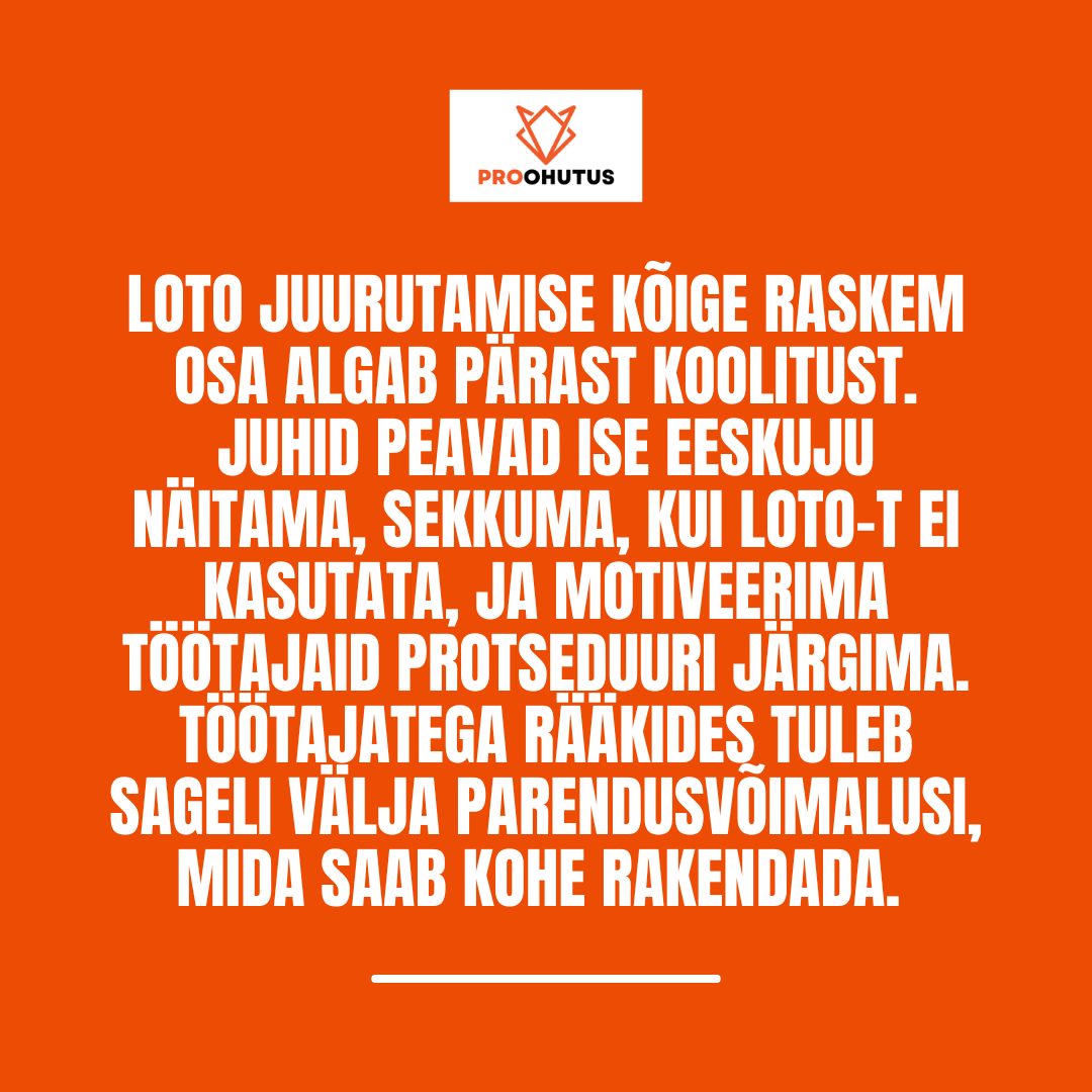 LOTO juurutamine 7 LOTO rakendamine päriselus