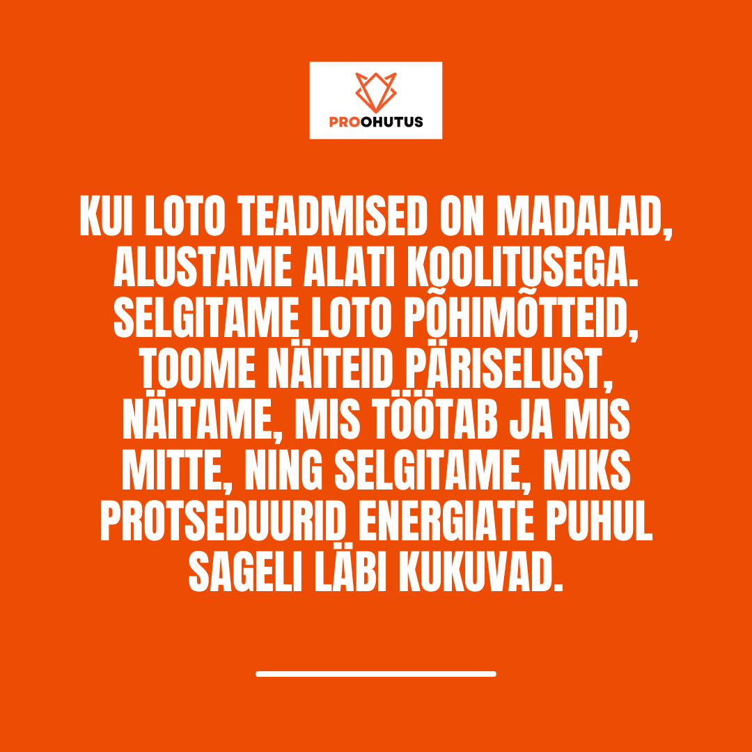 LOTO juurutamine 5 LOTO koolitus juhtidele
