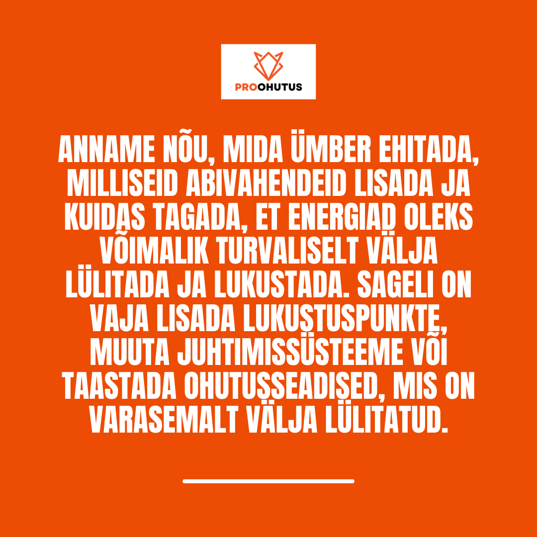 LOTO juurutamine 6 LOTO tehnilised lahendused