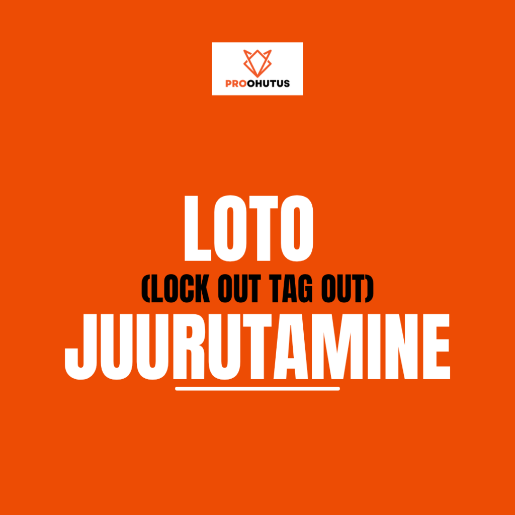 LOTO juurutamine
