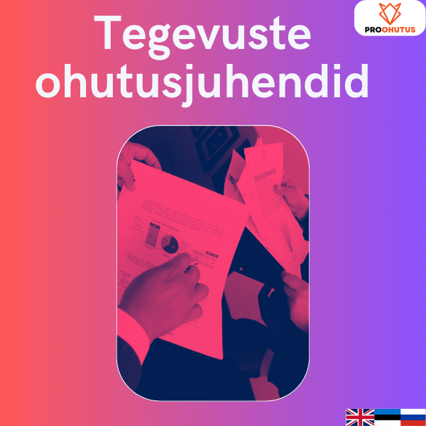 Tegevuste ohutusjuhendite näidised